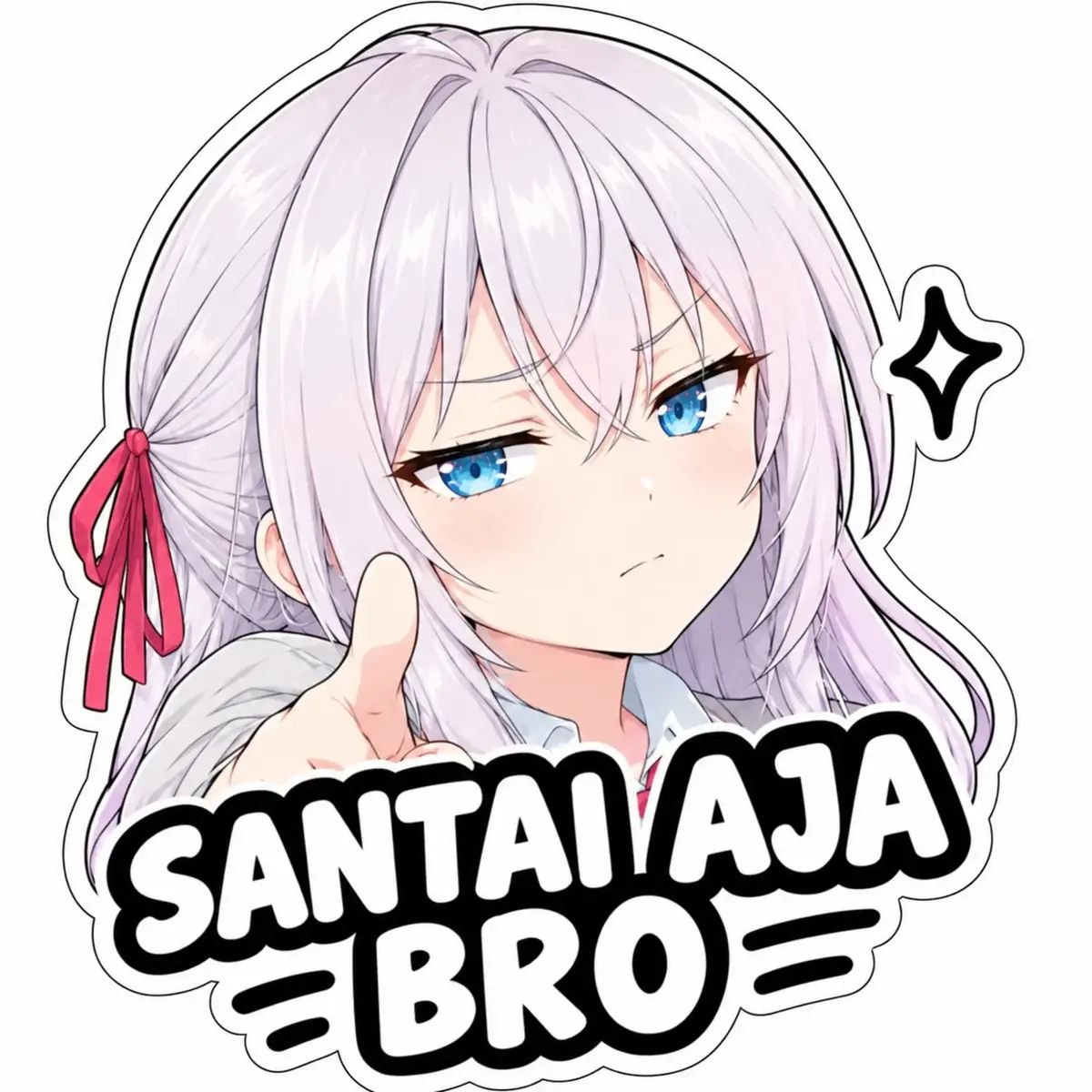 Stiker santai aja bro